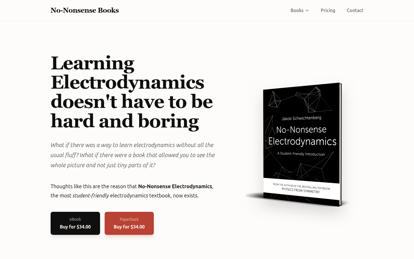 Learning Electrodynamics doesn't have to be hard and boring