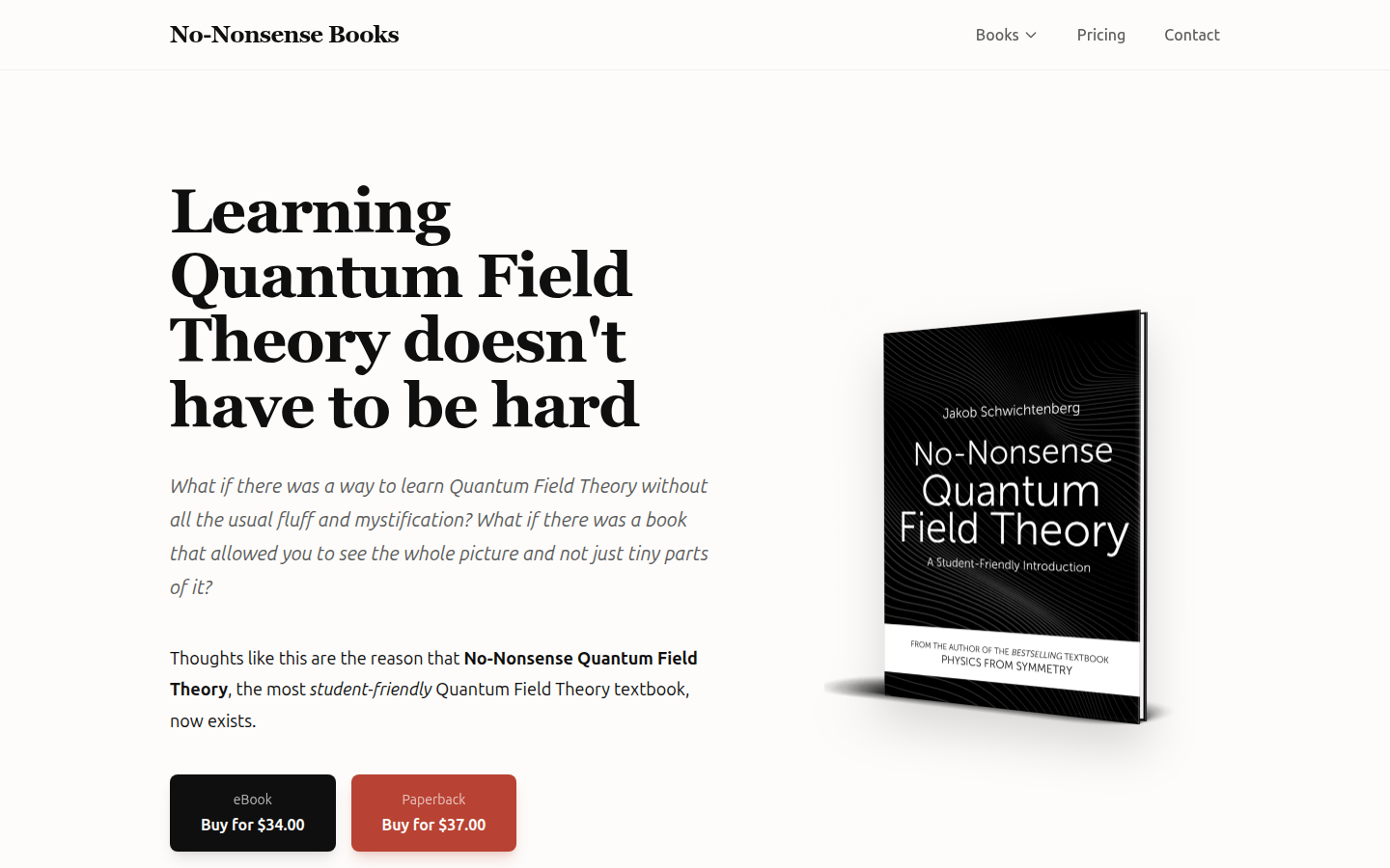 Learning Quantum Field Theory doesn't have to be hard